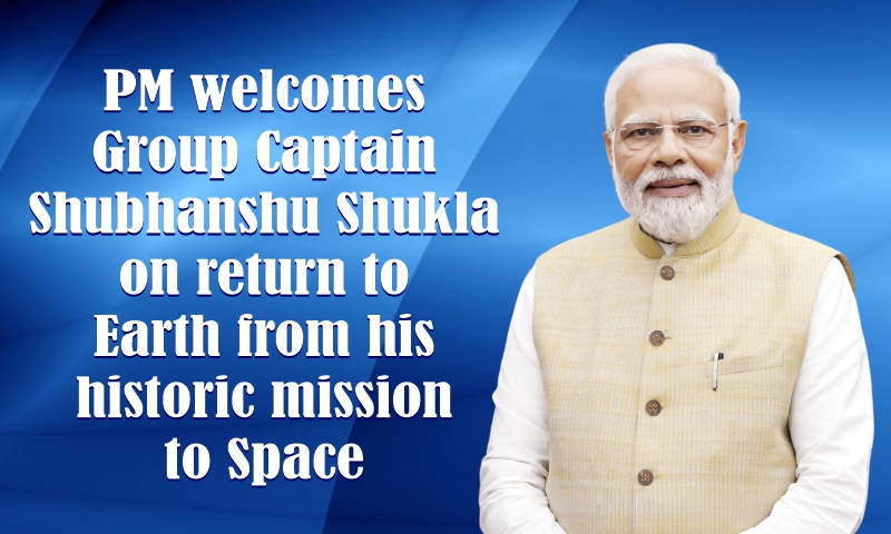 “I join the nation in welcoming Shubhanshu Shukla…”:PM Modi